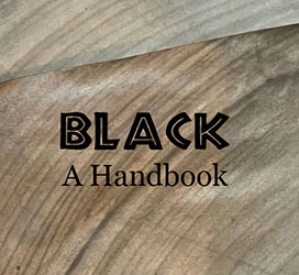 Black: A Handbook 