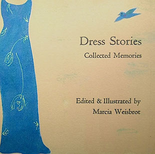 Dress Stories, Collected Memories book